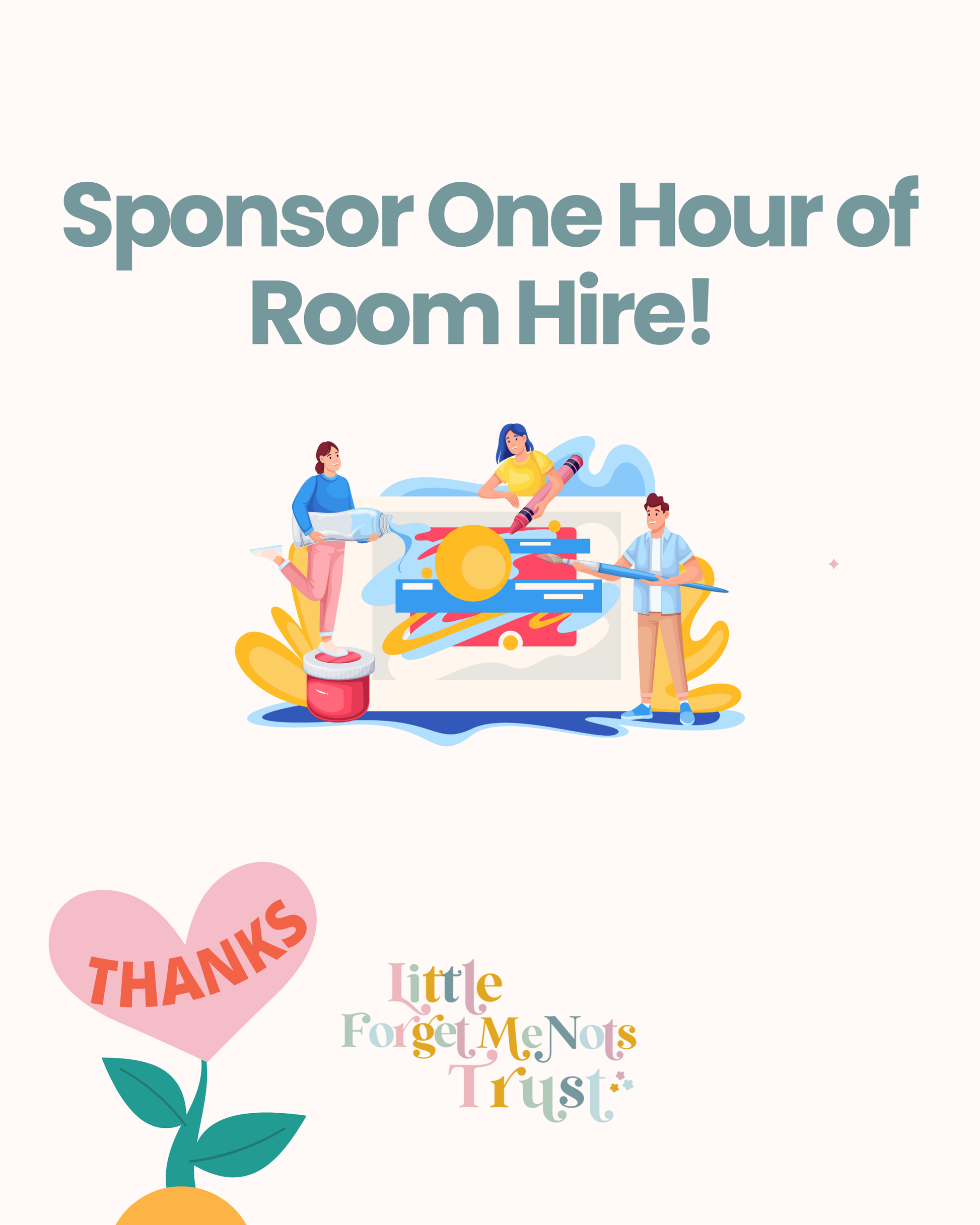 Sponsor One Hour of Just Be Room Hire! 🌈