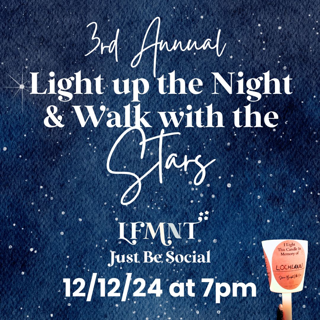 Light Up The Night & Walk with the Stars